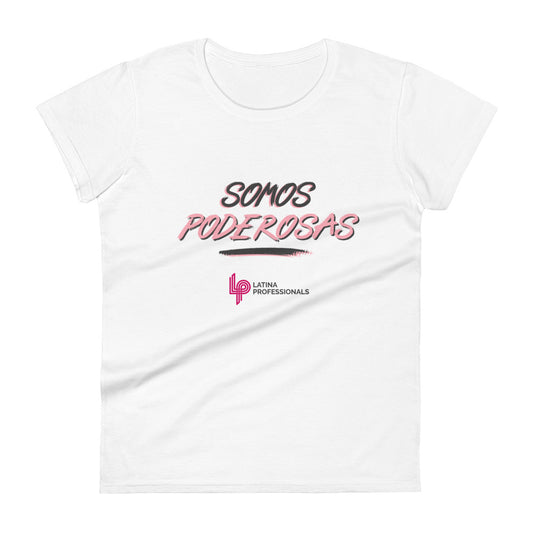 Somos Poderosas short sleeve t-shirt